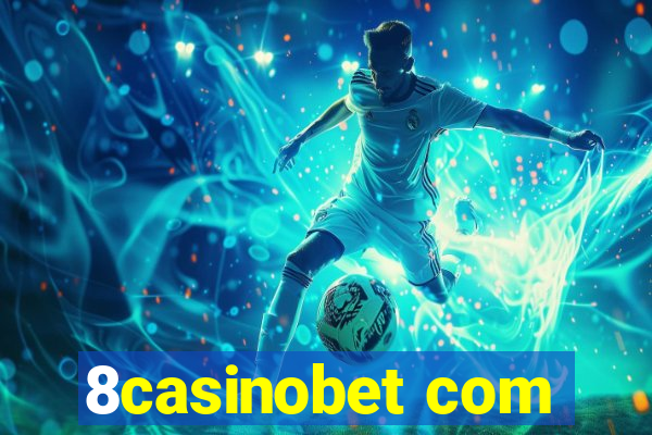 8casinobet com